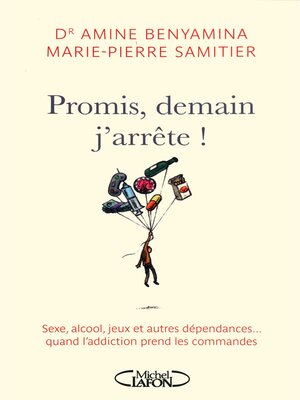 cover image of Promis, demain j'arrête !